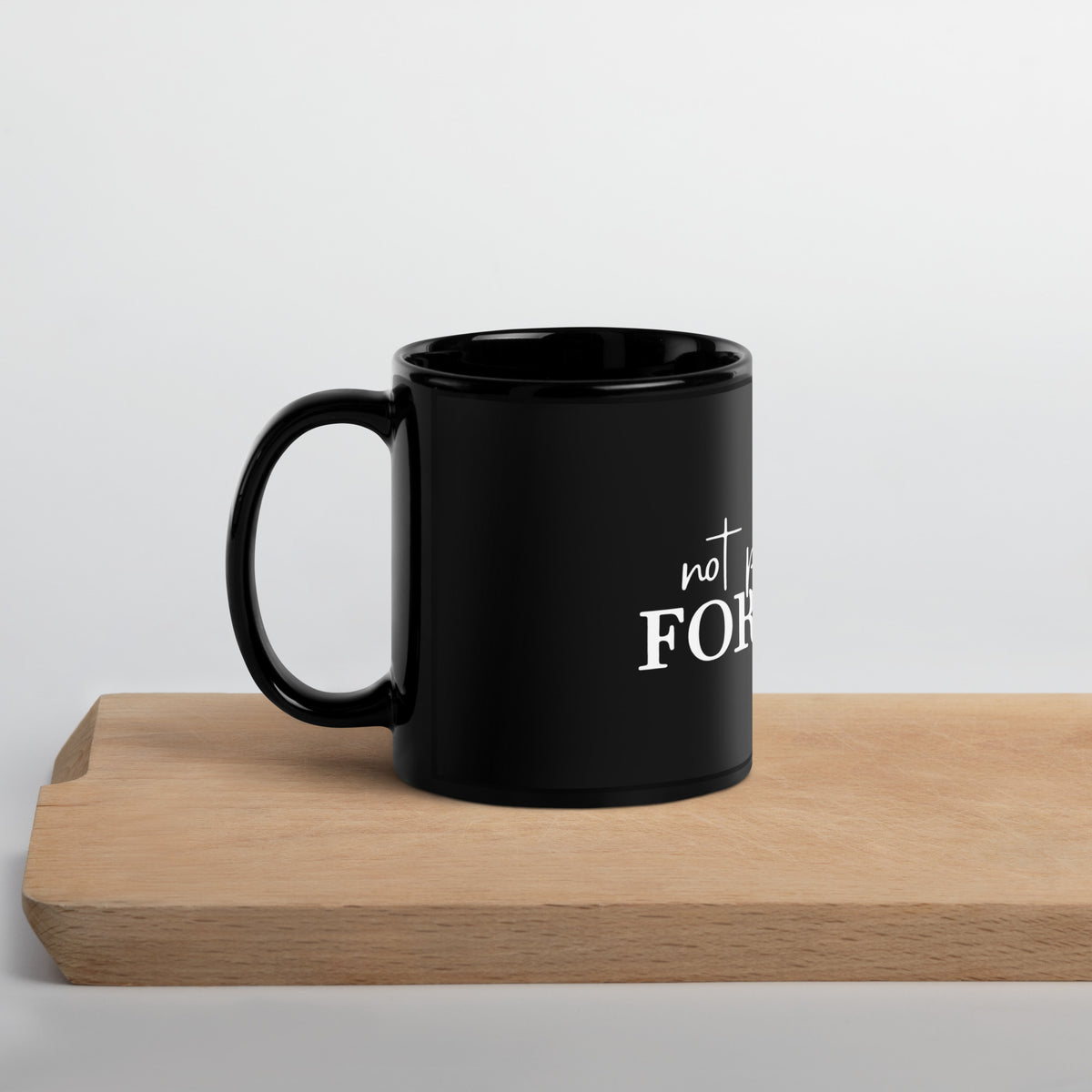 Not Perfect Just Forgiven Christian coffee mug side view by Love1614