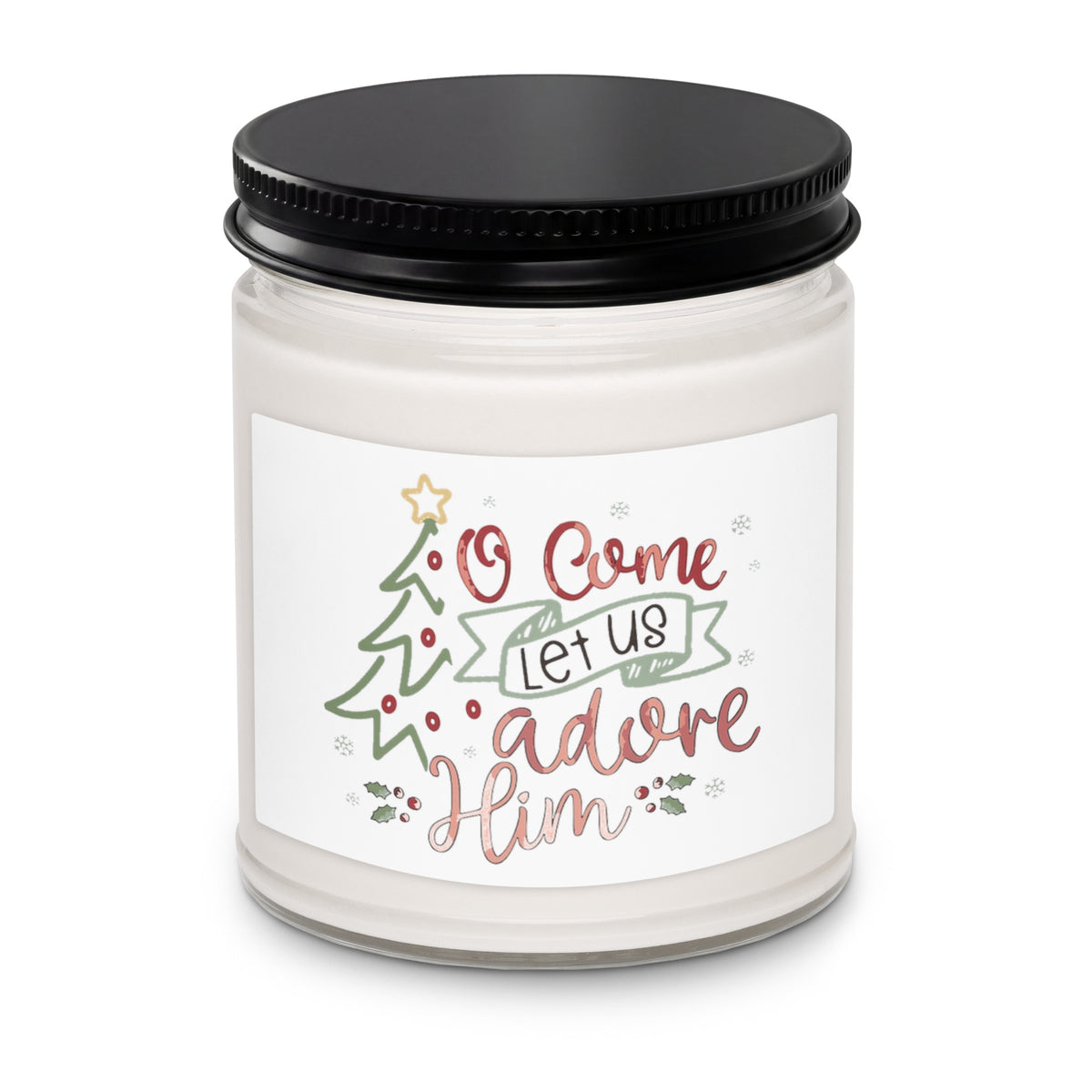 O Come Let Us Adore Him Christmas candle with black lid, alternate front view