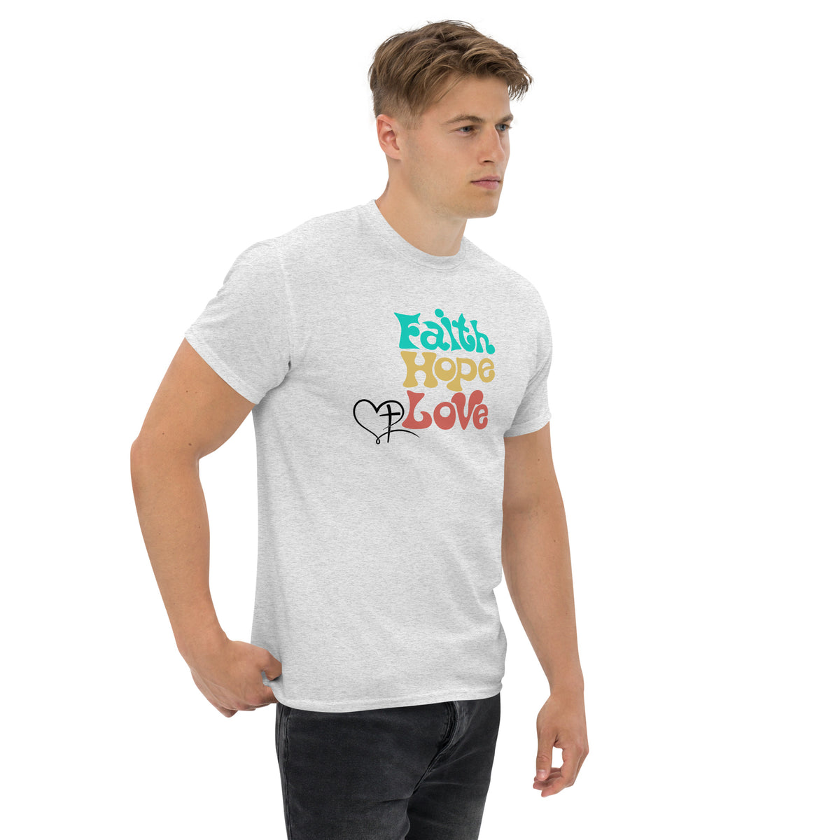 Faith Hope Love tee front view styled casual from Love1614