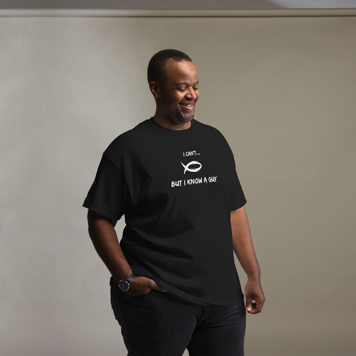 Man wearing I Can't But I Know A Guy black Christian t-shirt by Love1614